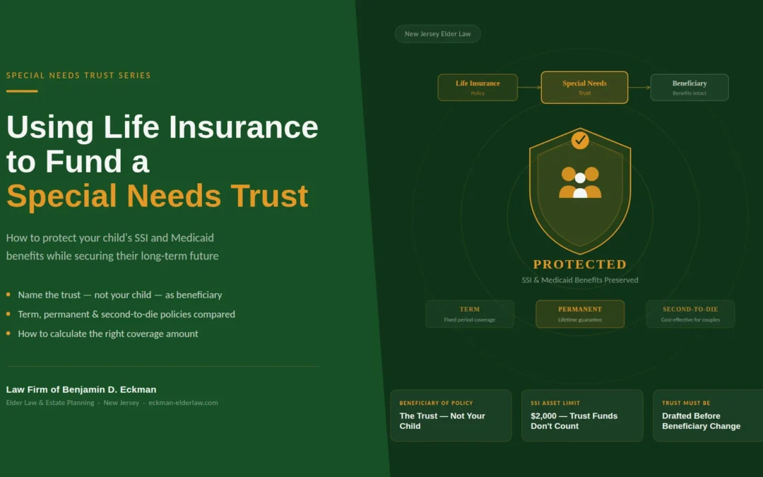 Using Life Insurance to Fund a Special Needs Trust