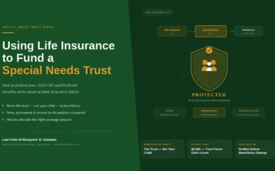 Using Life Insurance to Fund a Special Needs Trust
